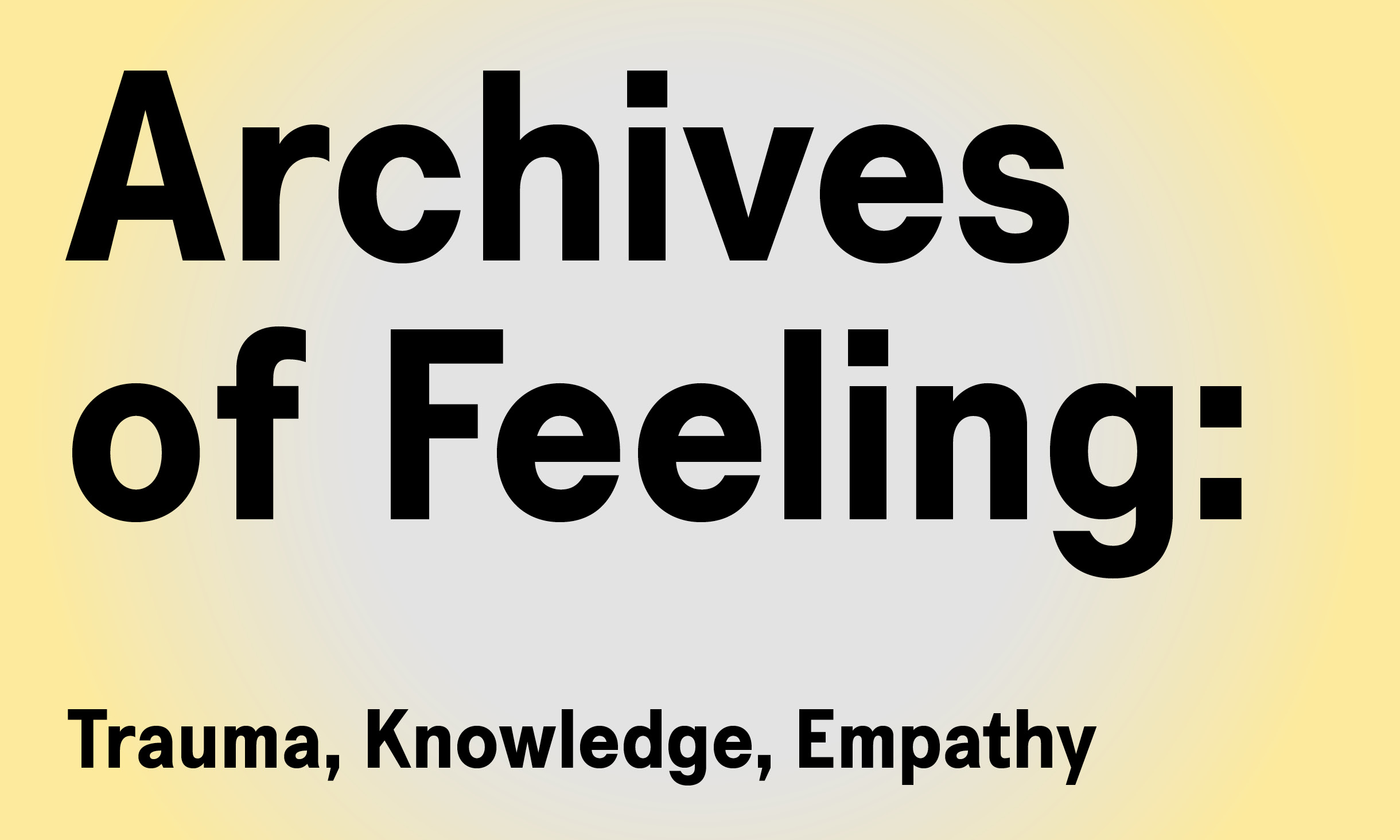 Archives of Feeling: Trauma, Knowledge, Empathy at RMIT Gallery from 21 September to 10 December 2022